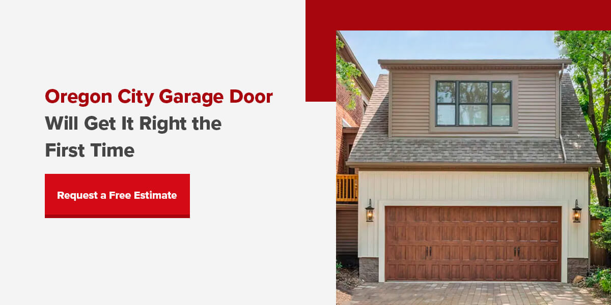 03OregonCityGaragedoorwillgetitrightthefirsttime Oregon