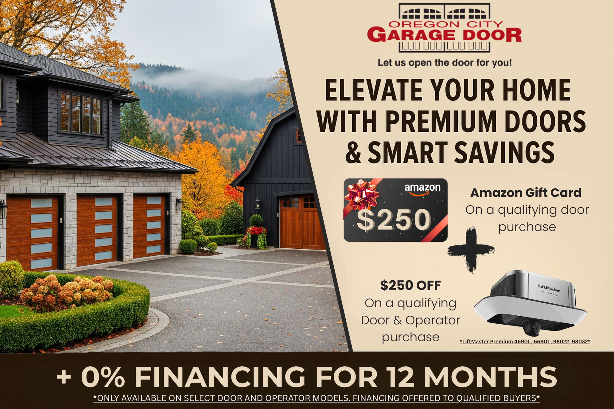 Fall garage door savings: $250 Amazon Gift Card, $250 Off Combo, and 0% Financing for 12 months.